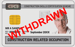 The Construction Related Occupations CSCS Card was withdrawn in 2017