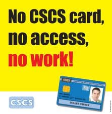 CSCS Cards - Required to get on sites